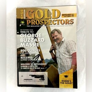 Gold Prospectors Gold and Gem Magazine issue of Sept/ Oct. 2023